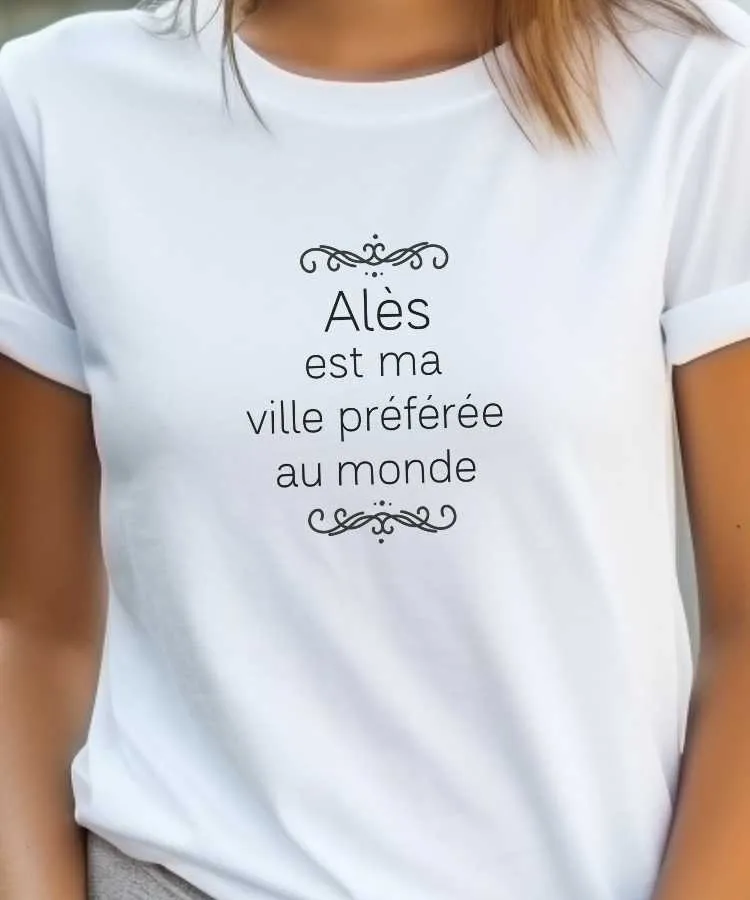 T-Shirt Alès est ma ville préférée au monde