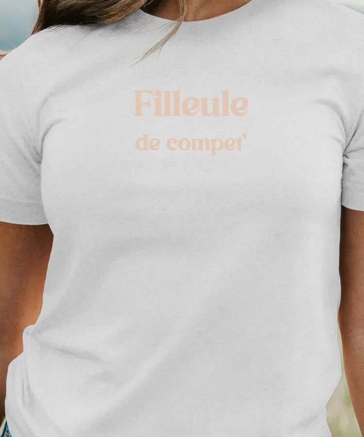 T-Shirt Filleule de compet' Pour femme