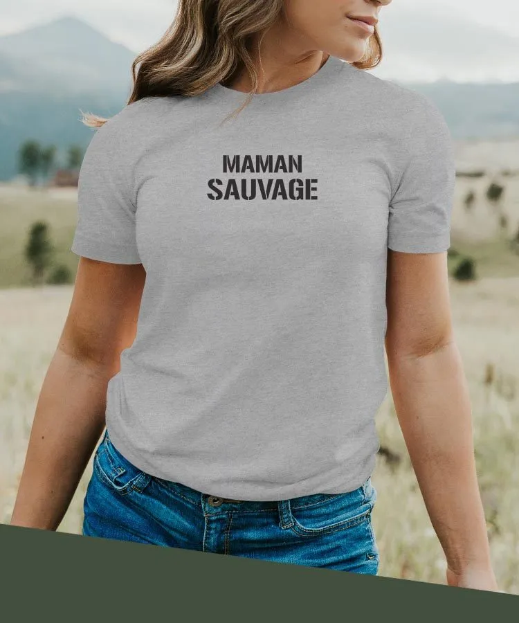 T-Shirt Maman sauvage Pour femme