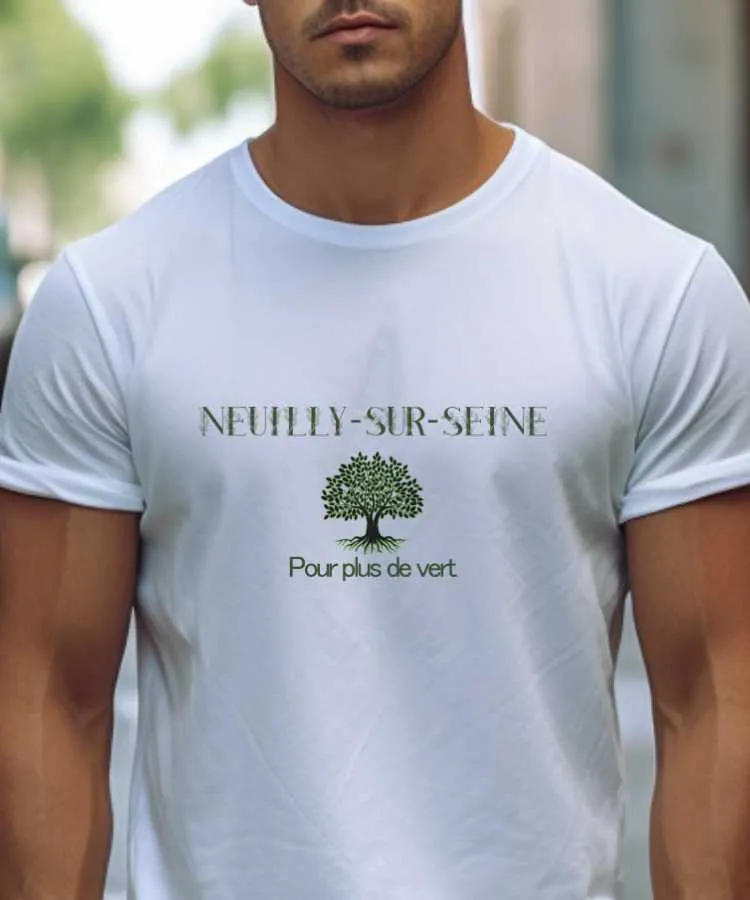 T-Shirt Neuilly-sur-Seine pour plus de vert