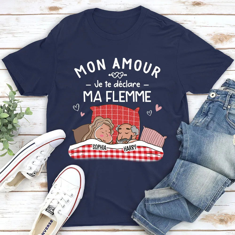 T-Shirt Personnalisé - Je Te Déclare Ma Flemme