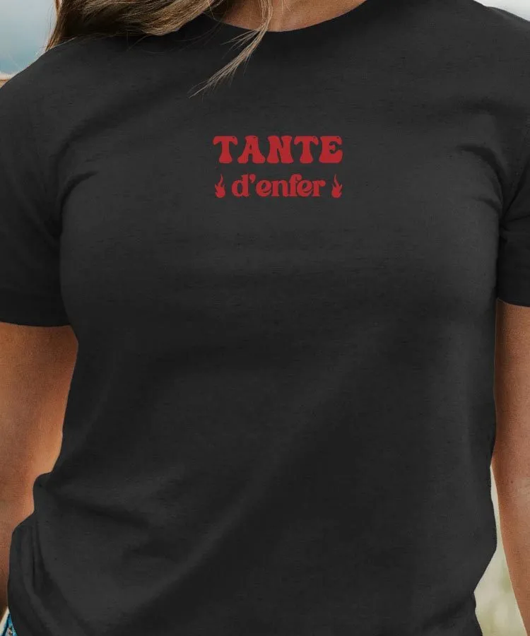 T-Shirt Tante d'enfer Pour femme