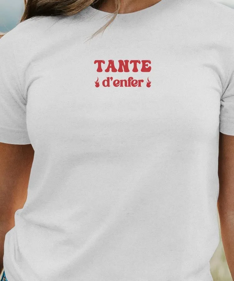 T-Shirt Tante d'enfer Pour femme