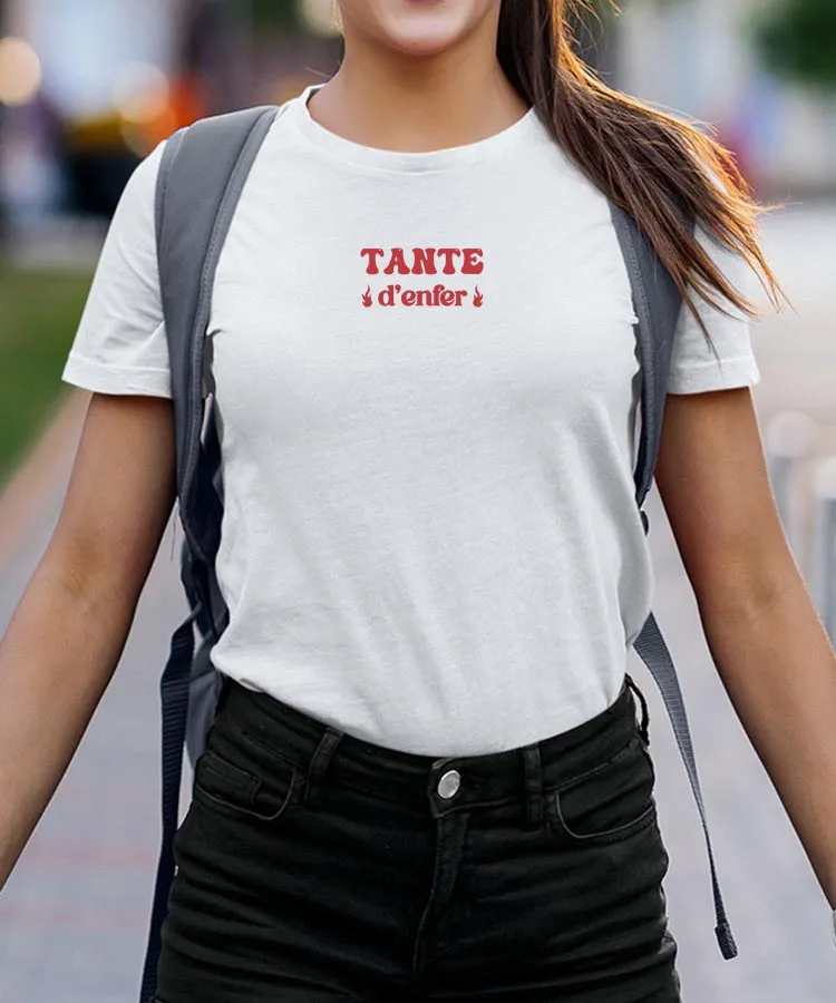 T-Shirt Tante d'enfer Pour femme