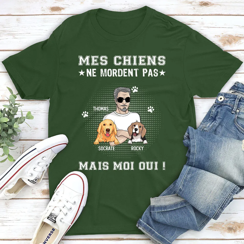 T-shirt Unisex Personnalisé - Mon Chien Ne Mord Pas