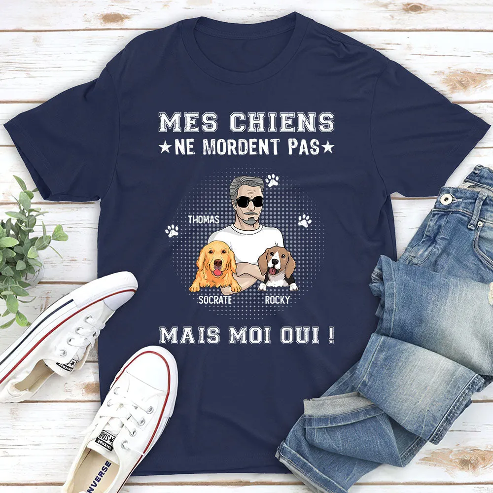 T-shirt Unisex Personnalisé - Mon Chien Ne Mord Pas